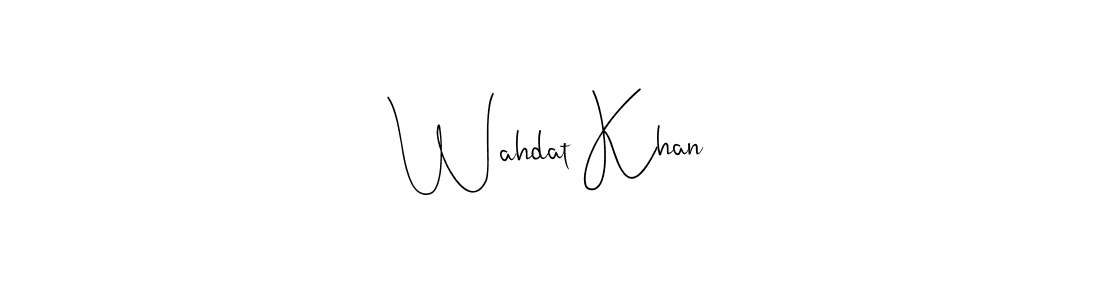 Create a beautiful signature design for name Wahdat Khan. With this signature (Andilay-7BmLP) fonts, you can make a handwritten signature for free. Wahdat Khan signature style 4 images and pictures png