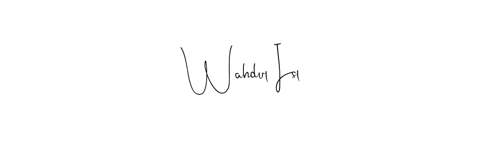 Andilay-7BmLP is a professional signature style that is perfect for those who want to add a touch of class to their signature. It is also a great choice for those who want to make their signature more unique. Get Wahdul Isl name to fancy signature for free. Wahdul Isl signature style 4 images and pictures png