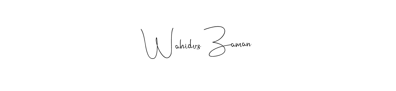 How to make Wahiduz Zaman name signature. Use Andilay-7BmLP style for creating short signs online. This is the latest handwritten sign. Wahiduz Zaman signature style 4 images and pictures png