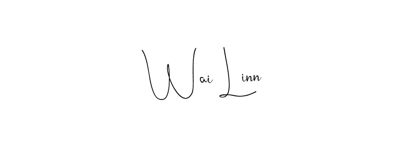 Make a short Wai Linn signature style. Manage your documents anywhere anytime using Andilay-7BmLP. Create and add eSignatures, submit forms, share and send files easily. Wai Linn signature style 4 images and pictures png