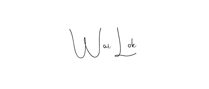 Design your own signature with our free online signature maker. With this signature software, you can create a handwritten (Andilay-7BmLP) signature for name Wai Lok. Wai Lok signature style 4 images and pictures png