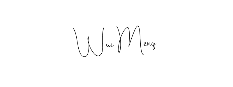 You should practise on your own different ways (Andilay-7BmLP) to write your name (Wai Meng) in signature. don't let someone else do it for you. Wai Meng signature style 4 images and pictures png