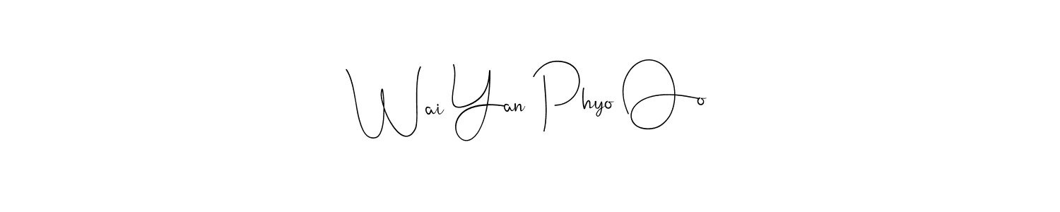 It looks lik you need a new signature style for name Wai Yan Phyo Oo. Design unique handwritten (Andilay-7BmLP) signature with our free signature maker in just a few clicks. Wai Yan Phyo Oo signature style 4 images and pictures png