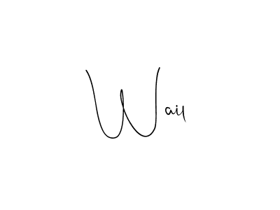 Make a beautiful signature design for name Wail. Use this online signature maker to create a handwritten signature for free. Wail signature style 4 images and pictures png