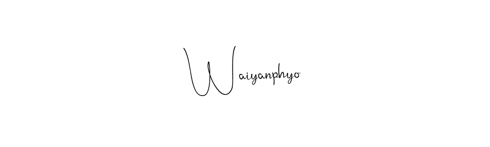 How to make Waiyanphyo signature? Andilay-7BmLP is a professional autograph style. Create handwritten signature for Waiyanphyo name. Waiyanphyo signature style 4 images and pictures png