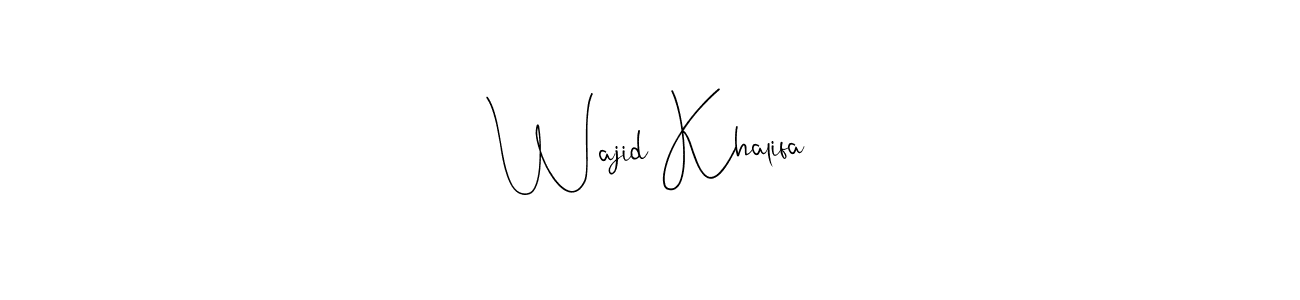 How to make Wajid Khalifa name signature. Use Andilay-7BmLP style for creating short signs online. This is the latest handwritten sign. Wajid Khalifa signature style 4 images and pictures png