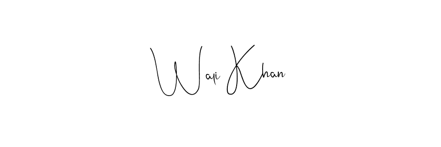 Create a beautiful signature design for name Wali Khan. With this signature (Andilay-7BmLP) fonts, you can make a handwritten signature for free. Wali Khan signature style 4 images and pictures png