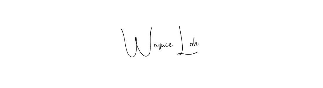 Make a beautiful signature design for name Wallace Loh. Use this online signature maker to create a handwritten signature for free. Wallace Loh signature style 4 images and pictures png