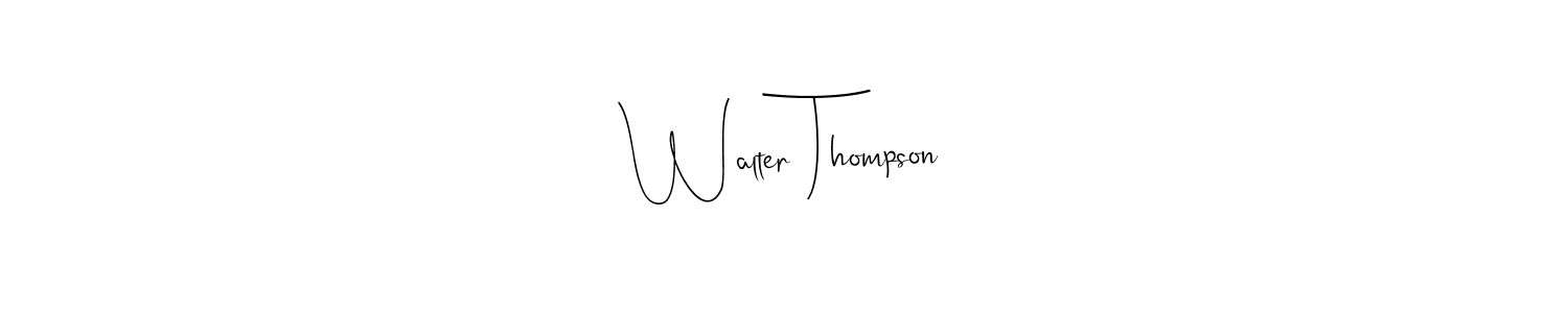 Use a signature maker to create a handwritten signature online. With this signature software, you can design (Andilay-7BmLP) your own signature for name Walter Thompson. Walter Thompson signature style 4 images and pictures png