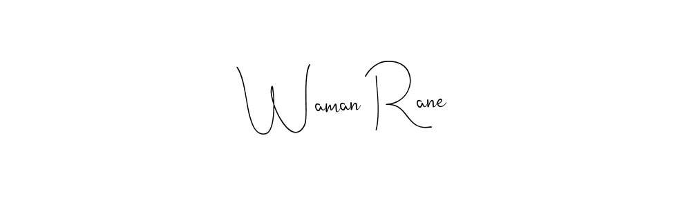 Make a short Waman Rane signature style. Manage your documents anywhere anytime using Andilay-7BmLP. Create and add eSignatures, submit forms, share and send files easily. Waman Rane signature style 4 images and pictures png