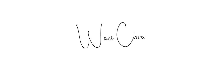 See photos of Wani Chua official signature by Spectra . Check more albums & portfolios. Read reviews & check more about Andilay-7BmLP font. Wani Chua signature style 4 images and pictures png