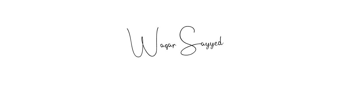 You should practise on your own different ways (Andilay-7BmLP) to write your name (Waqar Sayyed) in signature. don't let someone else do it for you. Waqar Sayyed signature style 4 images and pictures png