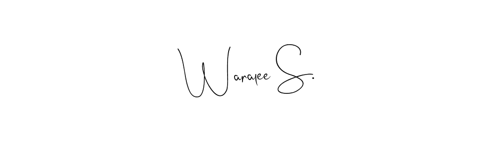 Also You can easily find your signature by using the search form. We will create Waralee S. name handwritten signature images for you free of cost using Andilay-7BmLP sign style. Waralee S. signature style 4 images and pictures png