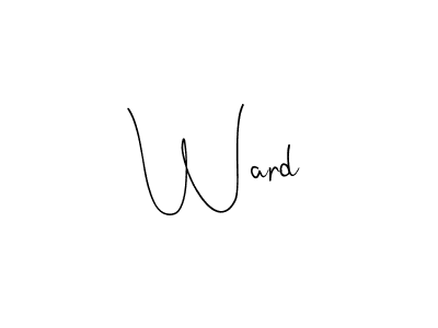 Make a beautiful signature design for name Ward. With this signature (Andilay-7BmLP) style, you can create a handwritten signature for free. Ward signature style 4 images and pictures png