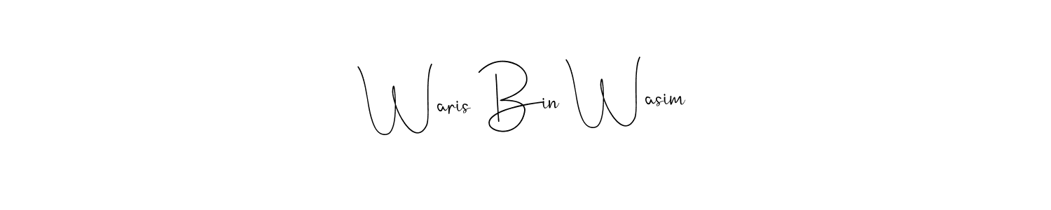 Waris Bin Wasim stylish signature style. Best Handwritten Sign (Andilay-7BmLP) for my name. Handwritten Signature Collection Ideas for my name Waris Bin Wasim. Waris Bin Wasim signature style 4 images and pictures png