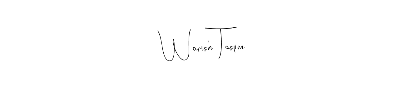 It looks lik you need a new signature style for name Warish Taslim. Design unique handwritten (Andilay-7BmLP) signature with our free signature maker in just a few clicks. Warish Taslim signature style 4 images and pictures png