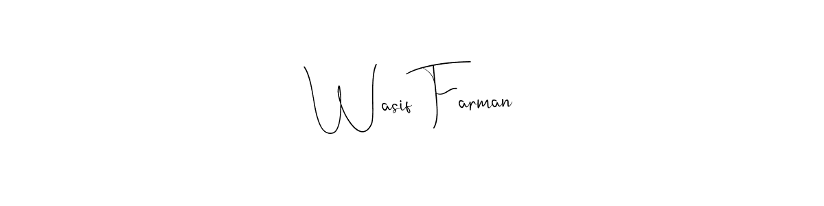 How to make Wasif Farman signature? Andilay-7BmLP is a professional autograph style. Create handwritten signature for Wasif Farman name. Wasif Farman signature style 4 images and pictures png