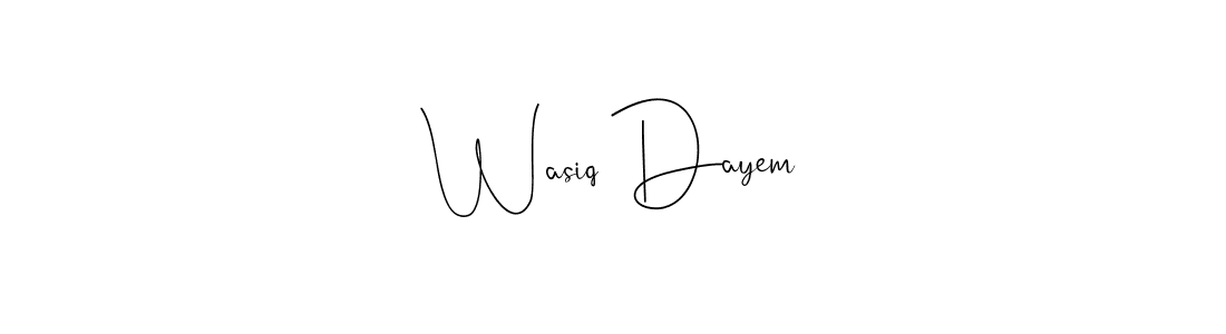 It looks lik you need a new signature style for name Wasiq Dayem. Design unique handwritten (Andilay-7BmLP) signature with our free signature maker in just a few clicks. Wasiq Dayem signature style 4 images and pictures png