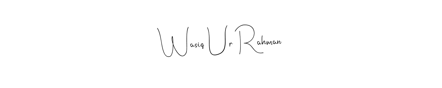 Once you've used our free online signature maker to create your best signature Andilay-7BmLP style, it's time to enjoy all of the benefits that Wasiq Ur Rahman name signing documents. Wasiq Ur Rahman signature style 4 images and pictures png