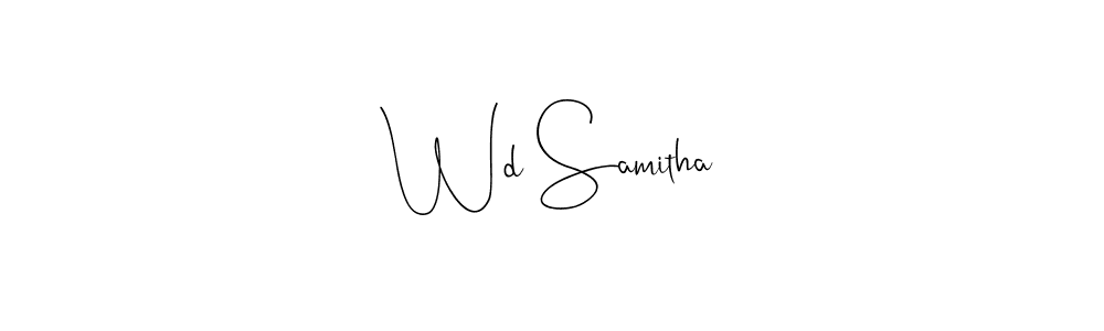 Andilay-7BmLP is a professional signature style that is perfect for those who want to add a touch of class to their signature. It is also a great choice for those who want to make their signature more unique. Get Wd Samitha name to fancy signature for free. Wd Samitha signature style 4 images and pictures png