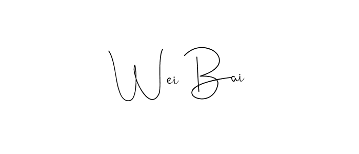 You should practise on your own different ways (Andilay-7BmLP) to write your name (Wei Bai) in signature. don't let someone else do it for you. Wei Bai signature style 4 images and pictures png