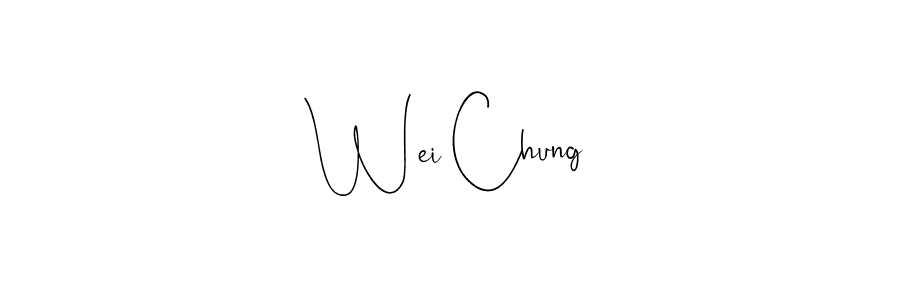 Design your own signature with our free online signature maker. With this signature software, you can create a handwritten (Andilay-7BmLP) signature for name Wei Chung. Wei Chung signature style 4 images and pictures png