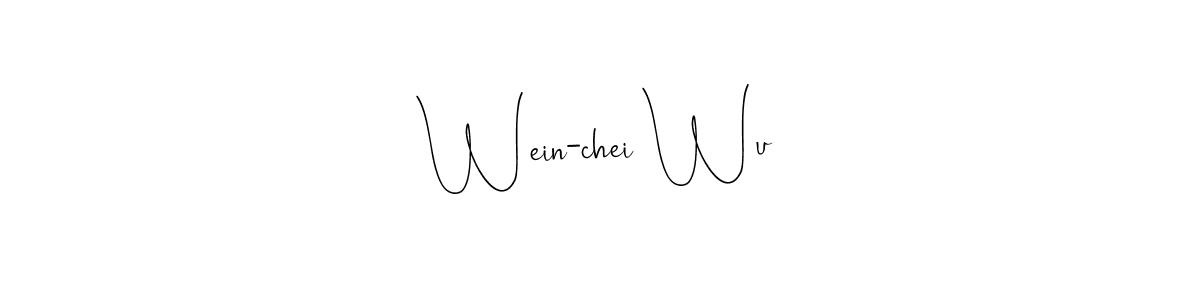 How to make Wein-chei Wu name signature. Use Andilay-7BmLP style for creating short signs online. This is the latest handwritten sign. Wein-chei Wu signature style 4 images and pictures png