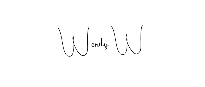 How to make Wendy W signature? Andilay-7BmLP is a professional autograph style. Create handwritten signature for Wendy W name. Wendy W signature style 4 images and pictures png