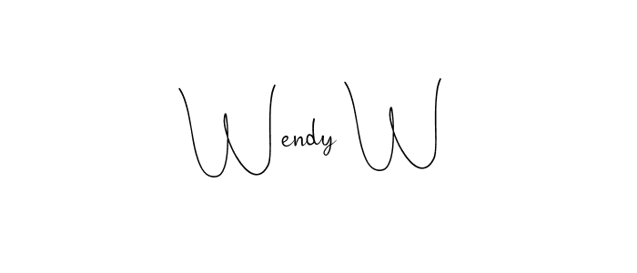 How to make Wendy W signature? Andilay-7BmLP is a professional autograph style. Create handwritten signature for Wendy W name. Wendy W signature style 4 images and pictures png