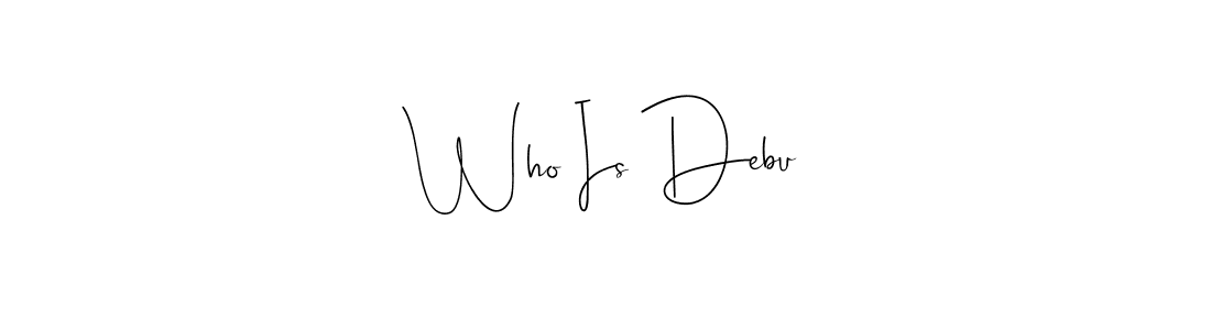 How to Draw Who Is Debu signature style? Andilay-7BmLP is a latest design signature styles for name Who Is Debu. Who Is Debu signature style 4 images and pictures png
