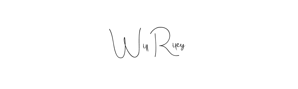 Will Riley stylish signature style. Best Handwritten Sign (Andilay-7BmLP) for my name. Handwritten Signature Collection Ideas for my name Will Riley. Will Riley signature style 4 images and pictures png