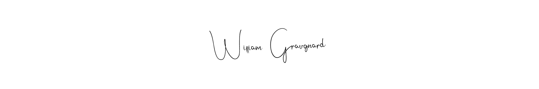 William  Graugnard stylish signature style. Best Handwritten Sign (Andilay-7BmLP) for my name. Handwritten Signature Collection Ideas for my name William  Graugnard. William  Graugnard signature style 4 images and pictures png