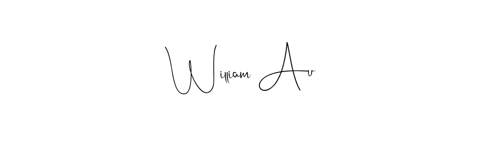 Also You can easily find your signature by using the search form. We will create William Au name handwritten signature images for you free of cost using Andilay-7BmLP sign style. William Au signature style 4 images and pictures png