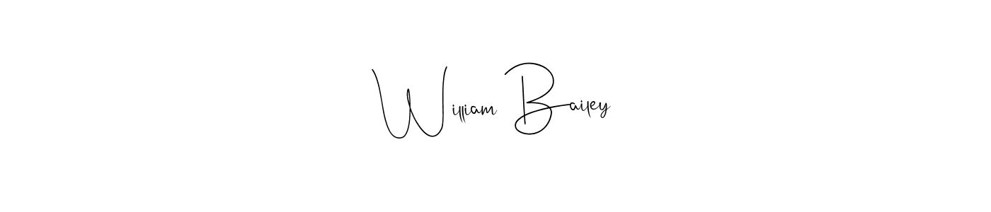 The best way (Andilay-7BmLP) to make a short signature is to pick only two or three words in your name. The name William Bailey include a total of six letters. For converting this name. William Bailey signature style 4 images and pictures png