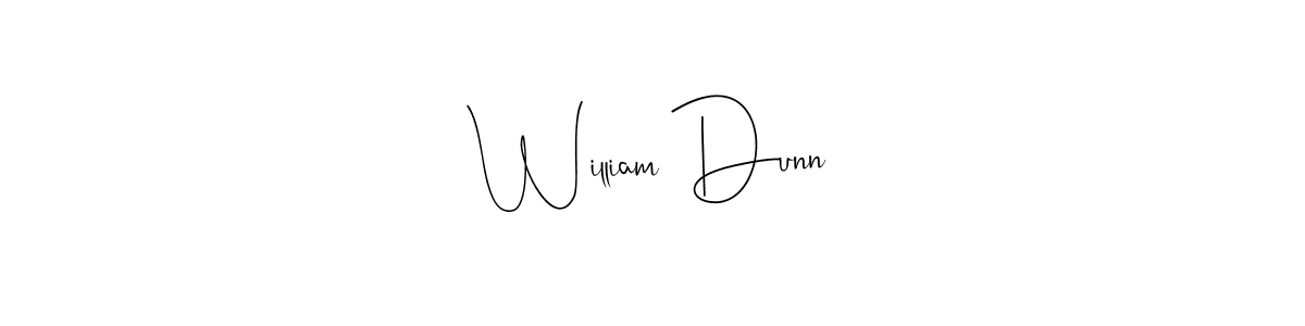 How to make William Dunn name signature. Use Andilay-7BmLP style for creating short signs online. This is the latest handwritten sign. William Dunn signature style 4 images and pictures png