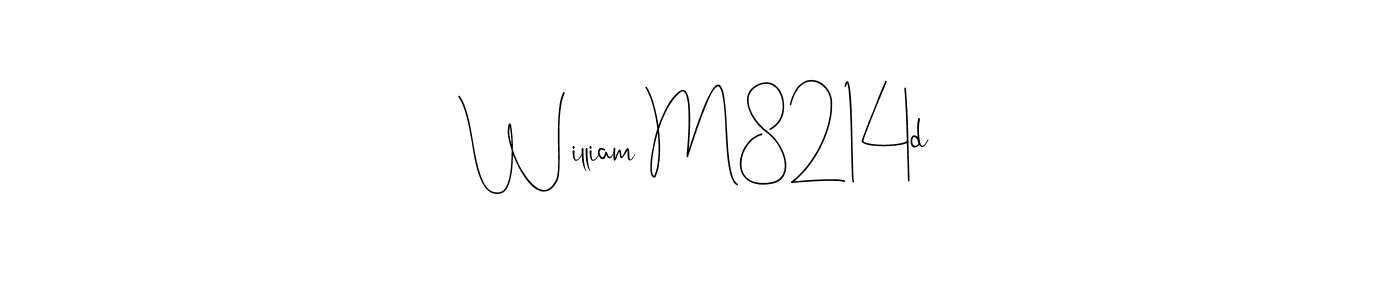 Also You can easily find your signature by using the search form. We will create William M8214d name handwritten signature images for you free of cost using Andilay-7BmLP sign style. William M8214d signature style 4 images and pictures png