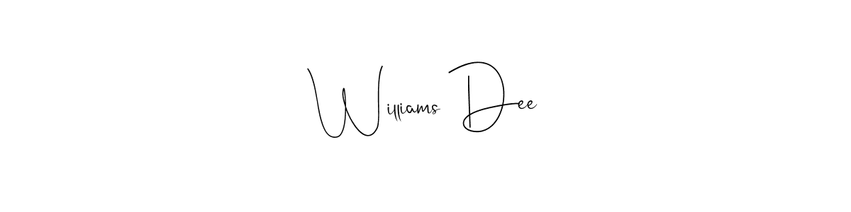 Also we have Williams Dee name is the best signature style. Create professional handwritten signature collection using Andilay-7BmLP autograph style. Williams Dee signature style 4 images and pictures png