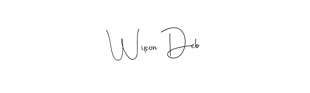 Create a beautiful signature design for name Wilson Deb. With this signature (Andilay-7BmLP) fonts, you can make a handwritten signature for free. Wilson Deb signature style 4 images and pictures png