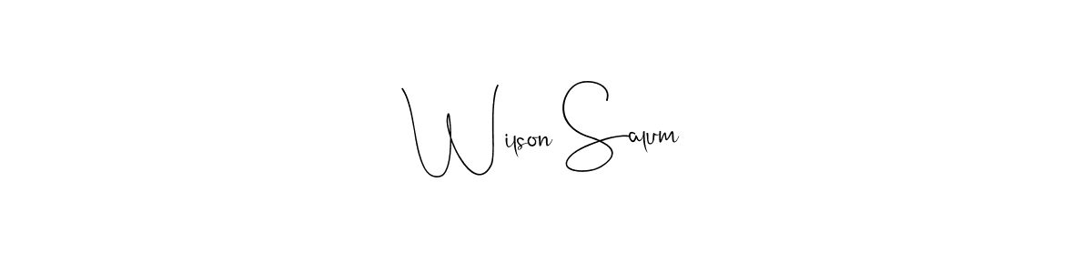 Best and Professional Signature Style for Wilson Salum. Andilay-7BmLP Best Signature Style Collection. Wilson Salum signature style 4 images and pictures png