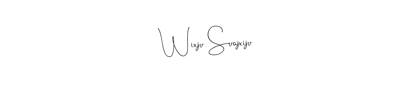 Similarly Andilay-7BmLP is the best handwritten signature design. Signature creator online .You can use it as an online autograph creator for name Wixju Suajxiju. Wixju Suajxiju signature style 4 images and pictures png