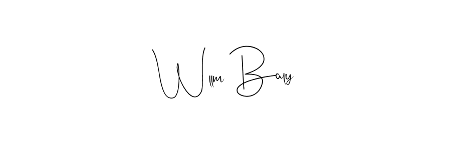 Check out images of Autograph of Wllm Baly name. Actor Wllm Baly Signature Style. Andilay-7BmLP is a professional sign style online. Wllm Baly signature style 4 images and pictures png