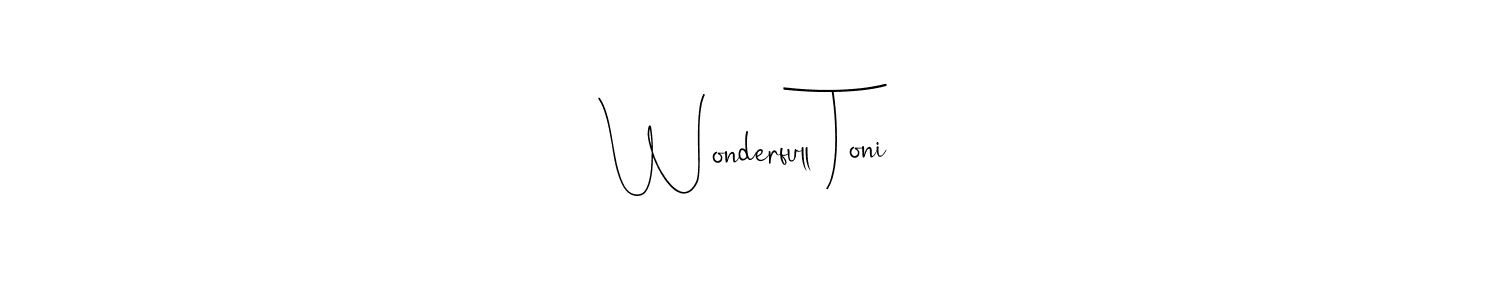 Here are the top 10 professional signature styles for the name Wonderfull Toni. These are the best autograph styles you can use for your name. Wonderfull Toni signature style 4 images and pictures png