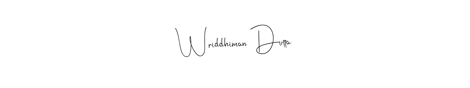 Also we have Wriddhiman Dutta name is the best signature style. Create professional handwritten signature collection using Andilay-7BmLP autograph style. Wriddhiman Dutta signature style 4 images and pictures png