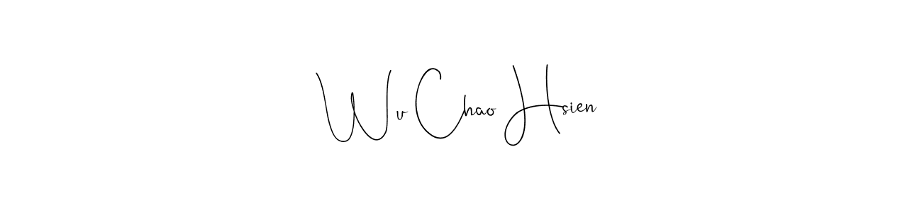 Also You can easily find your signature by using the search form. We will create Wu Chao Hsien name handwritten signature images for you free of cost using Andilay-7BmLP sign style. Wu Chao Hsien signature style 4 images and pictures png