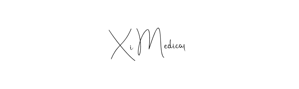 Check out images of Autograph of Xi Medical name. Actor Xi Medical Signature Style. Andilay-7BmLP is a professional sign style online. Xi Medical signature style 4 images and pictures png