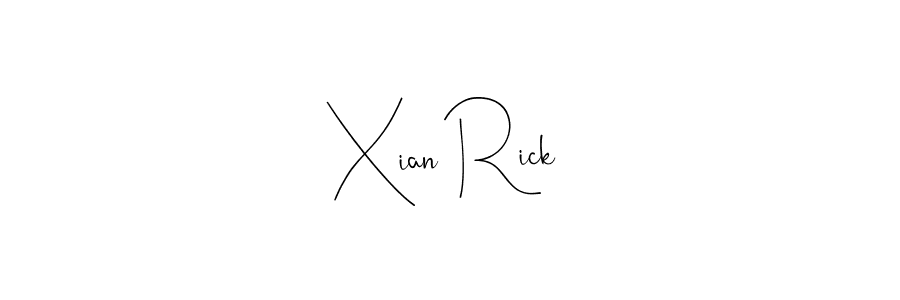 Design your own signature with our free online signature maker. With this signature software, you can create a handwritten (Andilay-7BmLP) signature for name Xian Rick. Xian Rick signature style 4 images and pictures png