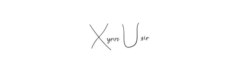 How to make Xyrus Uzir name signature. Use Andilay-7BmLP style for creating short signs online. This is the latest handwritten sign. Xyrus Uzir signature style 4 images and pictures png
