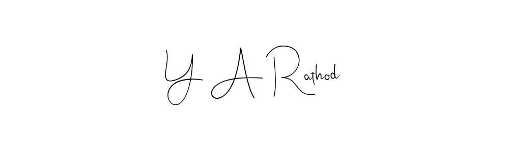 Use a signature maker to create a handwritten signature online. With this signature software, you can design (Andilay-7BmLP) your own signature for name Y A Rathod. Y A Rathod signature style 4 images and pictures png