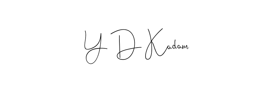 Use a signature maker to create a handwritten signature online. With this signature software, you can design (Andilay-7BmLP) your own signature for name Y D Kadam. Y D Kadam signature style 4 images and pictures png