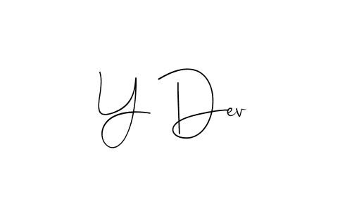 Make a beautiful signature design for name Y Dev. With this signature (Andilay-7BmLP) style, you can create a handwritten signature for free. Y Dev signature style 4 images and pictures png